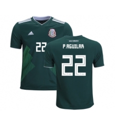 Mexico #22 P.Aguilar Home Kid Soccer Country Jersey