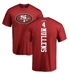 NFL Nike San Francisco 49ers #4 Nick Mullens Red Backer T-Shirt